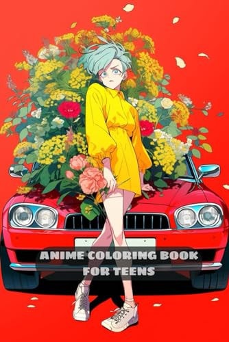 Anime Coloring Book for Teens Trendy and Beautiful Manga Fashion Illustrations