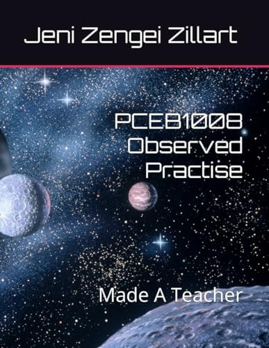PCEB1008 Observed Practise Made A Teacher