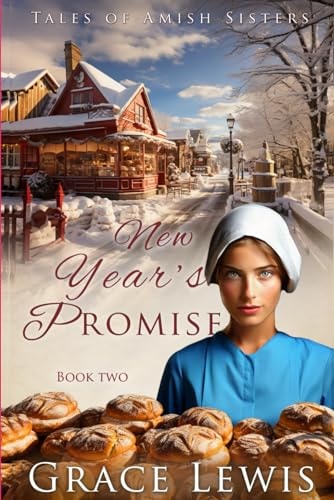 New Year's Promise Inspirational Amish Romance