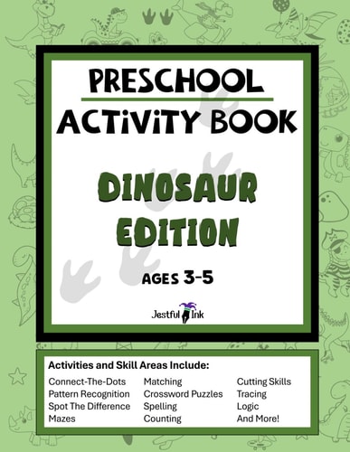 Preschool Activity Book - Dinosaur Edition Engaging Dinosaur-Themed Activity Book for Kids Ages 3 to 5: Coloring Book, Connect the Dots, Mazes, and Much More!