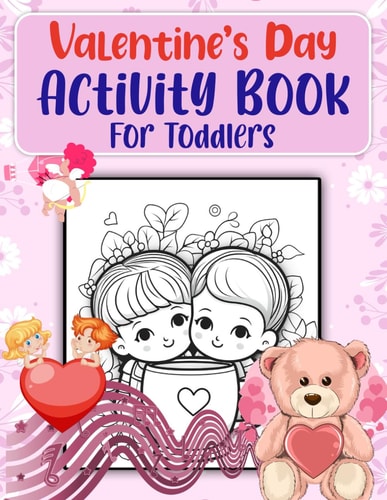 Valentine's Day Activity Book For Toddlers Easy Big Dots for Toddler and Preschool Kids