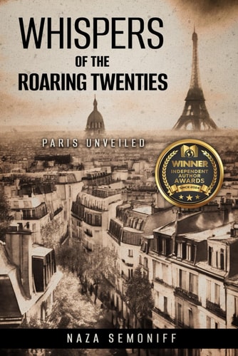 Whispers of the Roaring Twenties Paris Unveiled