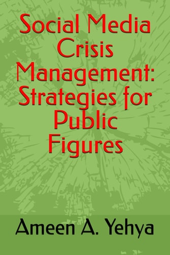 Social Media Crisis Management Strategies for Public Figures