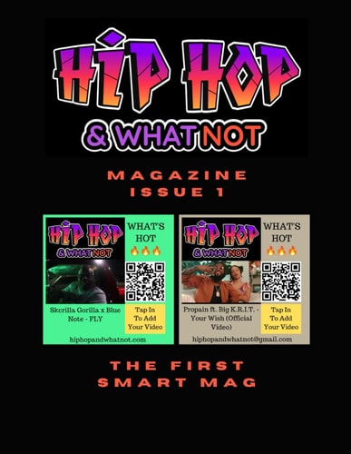 Hip Hop And Whatnot Magazine Issue 1