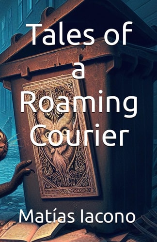 Tales of a Roaming Courier