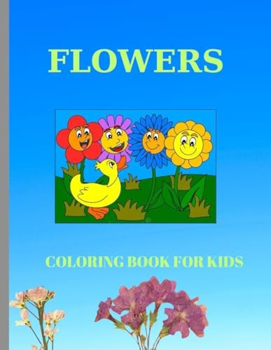 Flowers Coloring Book for Kids Pages 60 ( Sheets 30 ), - Size 8.5 X 11 Inches.