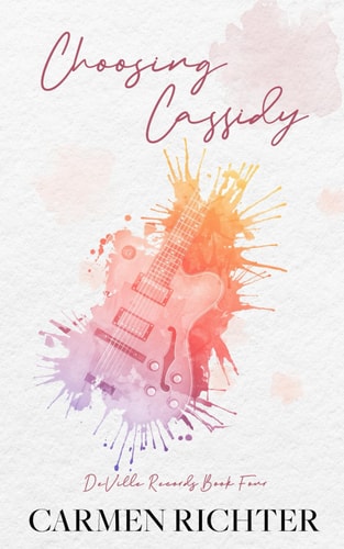 Choosing Cassidy (Special Edition Paperback)