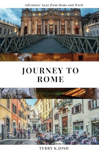 Journey to Rome Unlocking the Secrets of the Eternal City - From Budget-Friendly Adventures to Luxury Escapes