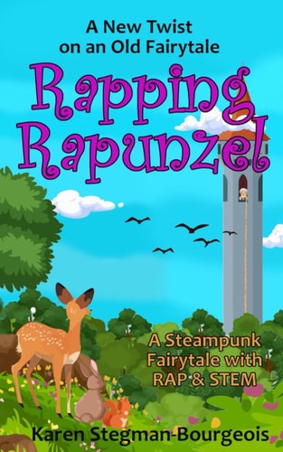 Rapping Rapunzel Steampunk, RAP and STEM