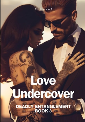 Love Undercover A Dark Mafia Romance