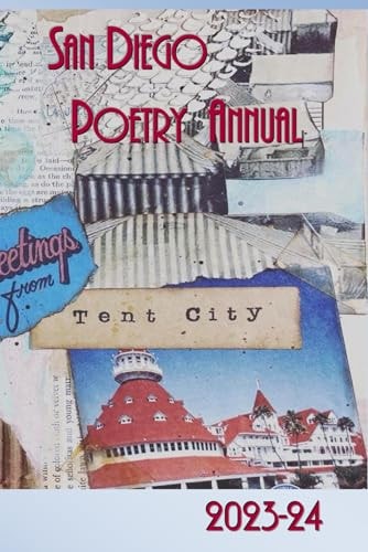 San Diego Poetry Annual 2023-24 The Best Poems of the Region and Beyond