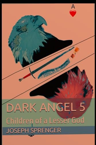 Dark Angel 5 Children of a Lesser God