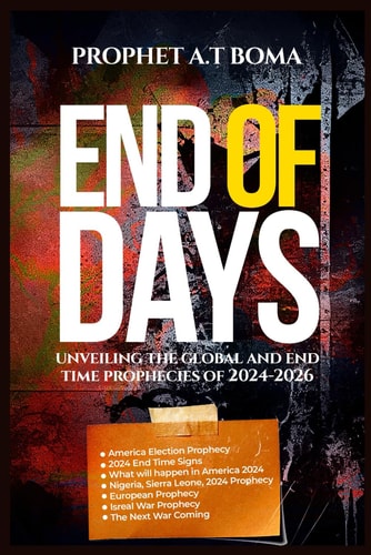 2024-2026 Shocking Prophecy & End Time Signs for America, Nigeria, United Kingdom, Europe Future End Time Prophecy, America Election and the Next War