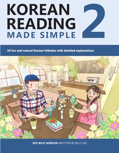 Korean Reading Made Simple 2 10 Fun and Natural Korean Folktales with Detailed Explanations