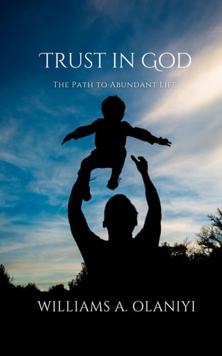 Trust in God The Path to Abundant Life