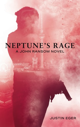 Neptune's Rage A John Ransom Novel