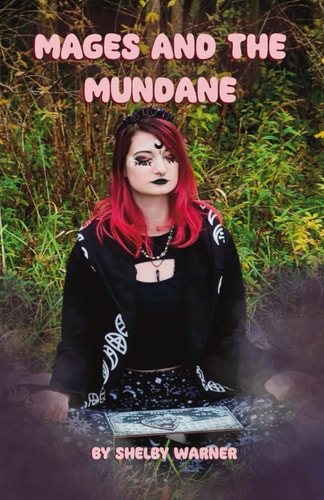 Mages and the Mundane