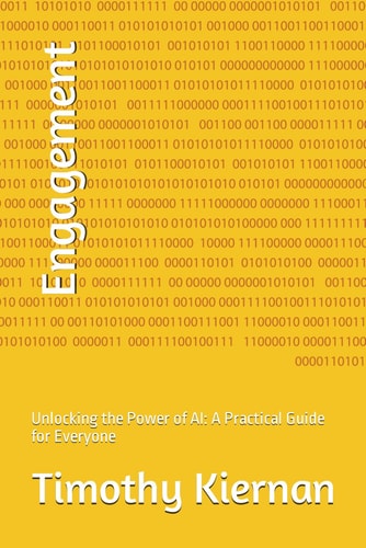 Engagement Unlocking the Power of AI: A Practical Guide for Everyone