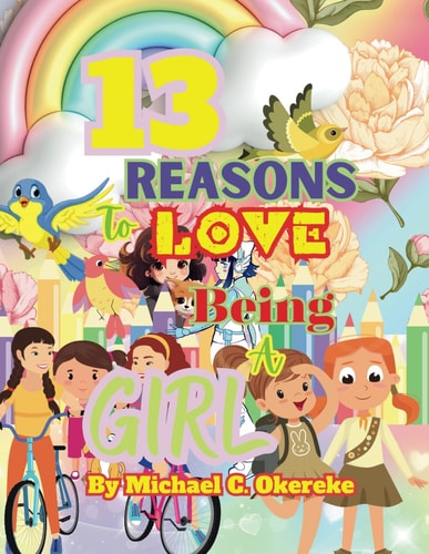 13 Reasons To Love Being A Girl
