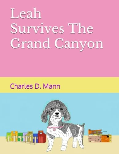 Leah Survives The Grand Canyon