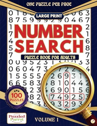 Number Search Puzzle Book for Adults Large Print Number Searches, Volume 1-For Beginners, Teens, and Seniors; Engaging Brain Games to Improve Memory and Cognitive Agility.