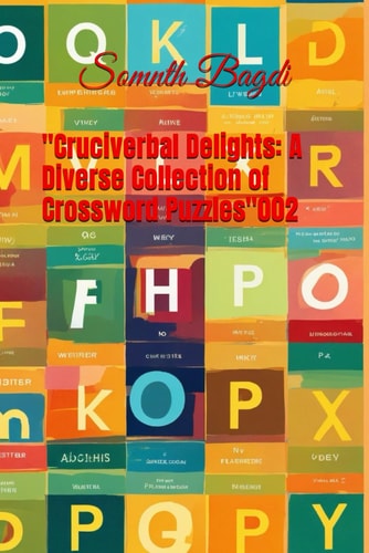 "Cruciverbal Delights A Diverse Collection of Crossword Puzzles"002