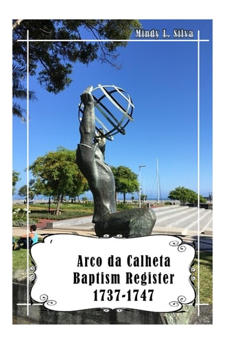 Arco Da Calheta Baptism Register 1737-1747