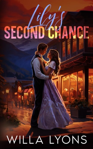 Lily's Second Chance A Small Town Fake Wedding Romance