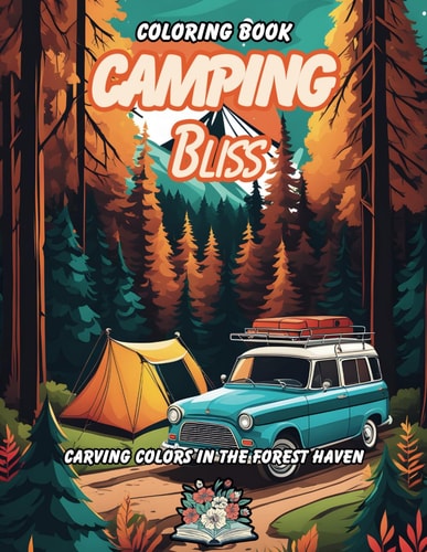 Camping Bliss Carving Colors in Forest Haven