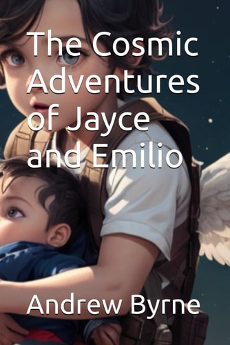 The Cosmic Adventures of Jayce and Emilio