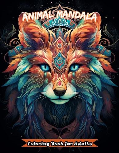 Animal Mandala Coloring Book for Adults Reduces Anxiety and Relaxing. Drawing Therapy for All Ages
