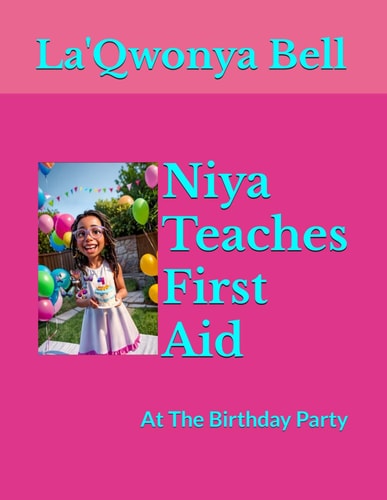 Niya Teaches First Aid At The Birthday Party