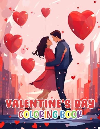 Valentine's Day Coloring Book 100+ Amazing Coloring Pages for All Ages
