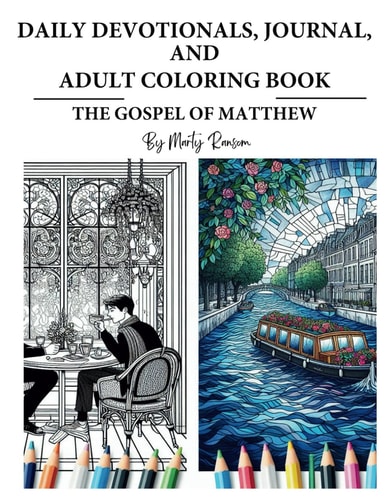 Daily Devotions, Journal, and Adult Coloring Book Gospel of Matthew