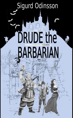 Drude the Barbarian