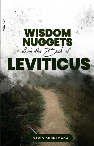 Wisdom From The Book Of Leviticus