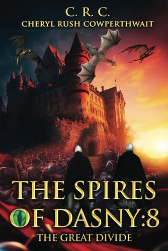 The Spires of Dasny 8: The Great Divide