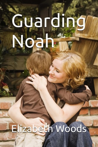Guarding Noah