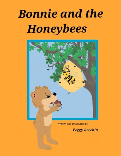 Bonnie and the Honeybees Book 2 of Save the Earth Series