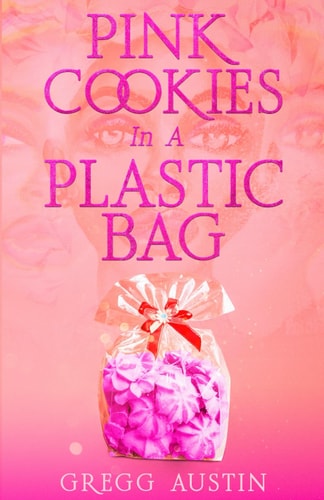Pink Cookies In A Plastic Bag
