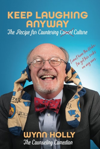 Keep Laughing Anyway The Recipe for Countering Cancel Culture