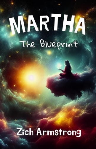 Martha The Blueprint