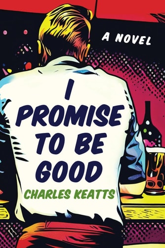 I Promise To Be Good