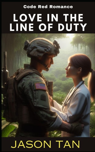 Code Red Romance Love in the Line of Duty
