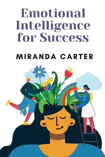 Emotional Intelligence for Success
