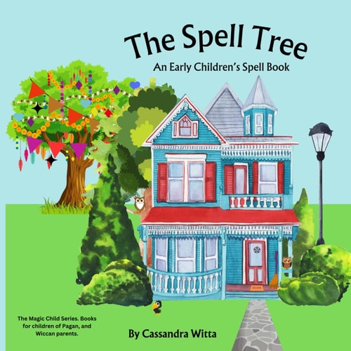 The Spell Tree An Early Children's Spell Book