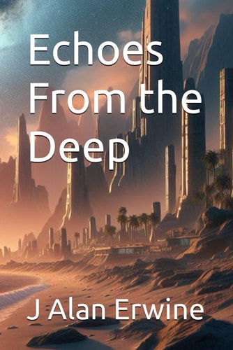 Echoes From the Deep