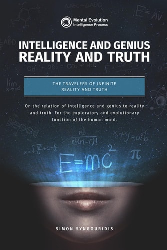 Intelligence and Genius - Reality and Truth
