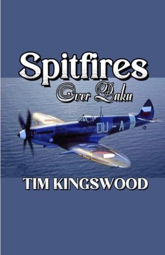 Spitfires Over Baku