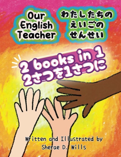 Our English Teacher 2-in-1 English and Japanese Combo Book